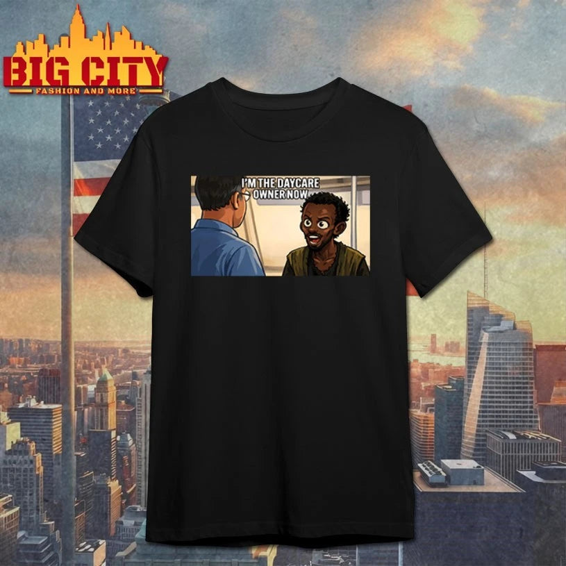 I’m The Daycare Owner Now Minnesota Somali Pirate Funny shirt