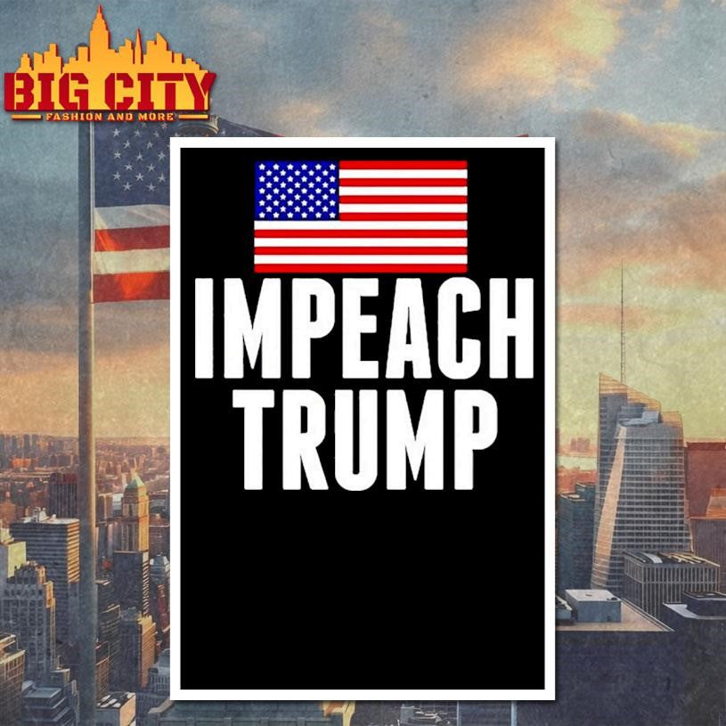 Impeach Trump American Flag 2026 Shirt
