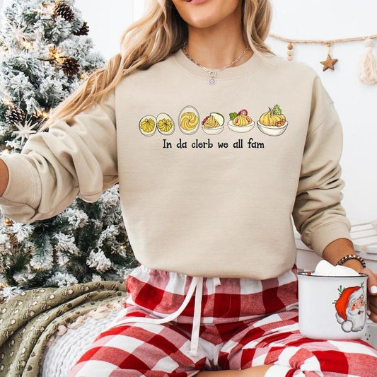 In Da Clerb We All Fam Sweatshirt, Deviled Eggs Thanksgiving T-shirt, Funny Devil Egg Shirt, Thanksgiving Dinner, Funny...