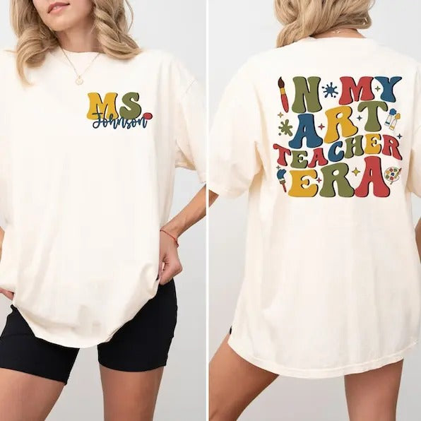 In My Art Teacher Era Shirt, Custom Art Teacher Shirt, Art Lover Tee, Art Shirts, Gift For Art Teacher,Back To School...