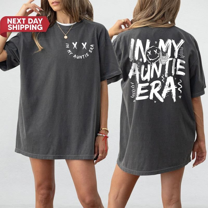 In My Auntie Era Shirt Gift For Aunts Oversized Aunt Shirt Cool Auntie Shirt Mother's Day Gift New Aunt Sweatshirt TK43GD...