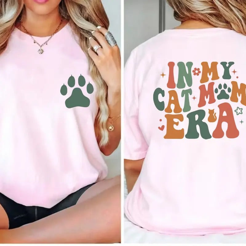 In My Cat Mom Era Sweatshirt Cat Mama Shirt Cat Lover Shirt Cat Owner Shirt Cat Dad Shirt Paw Mom Shirt Pet Mama Shirt Hoodie