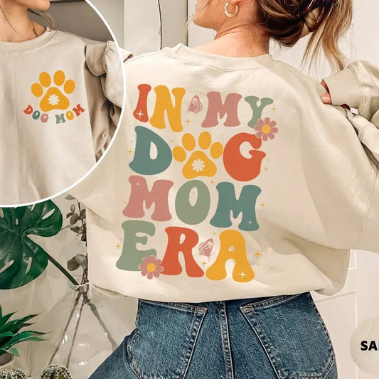 In My Dog Mom Era Shirt Dog Mama T-shirtdog Mom T Shirt For Womendog Lover Gift For New Dog Mom Sweatshirtchristmas Gift...