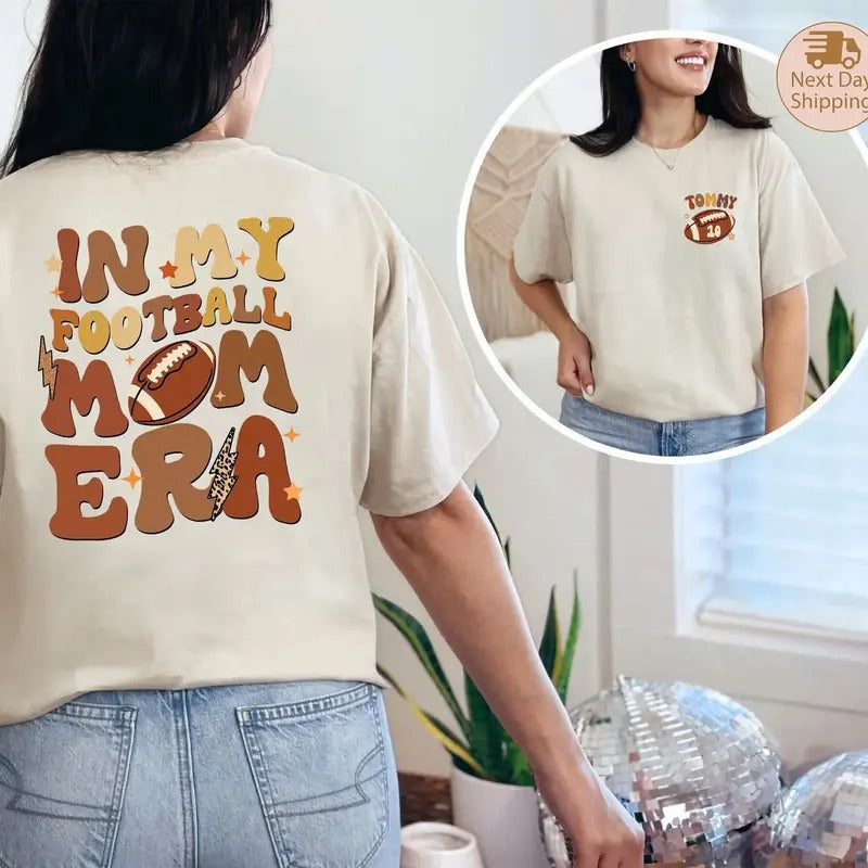 In My Football Mom Era Shirt, Custom Football Mom Shirt, Mom Era Shirt, Game Day Shirt, Mothers Day Shirt, Football Mom...