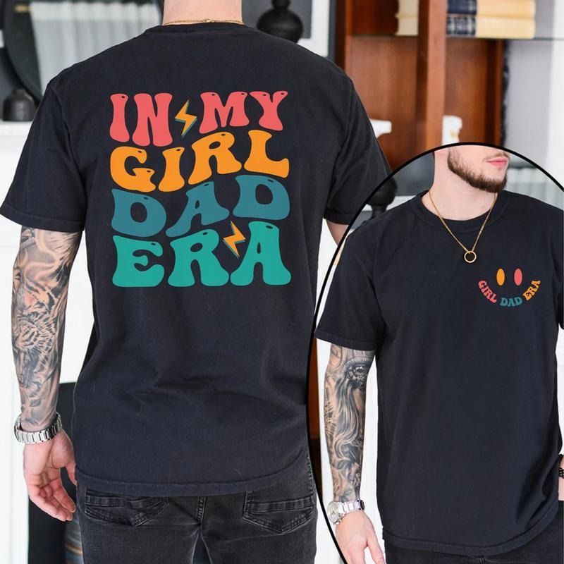 In My Girl Dad Era T-shirt, Girl Dad Shirt, New Dad Gift, Gift for Dad , Gender Reveal, Pregnancy Announcement Hoodie,...