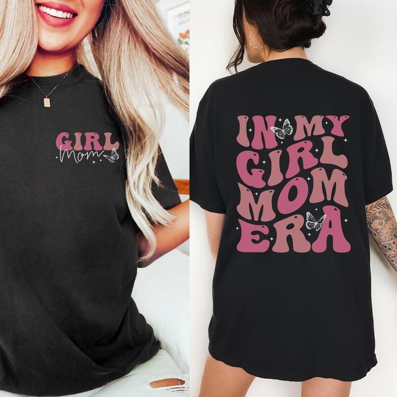 In My Girl Mom Era Shirt Girl Mom Shirt, Graphic tee, Fashion Cotton, Streetwear, Full Colors, For Men, For Women Hoodie,...