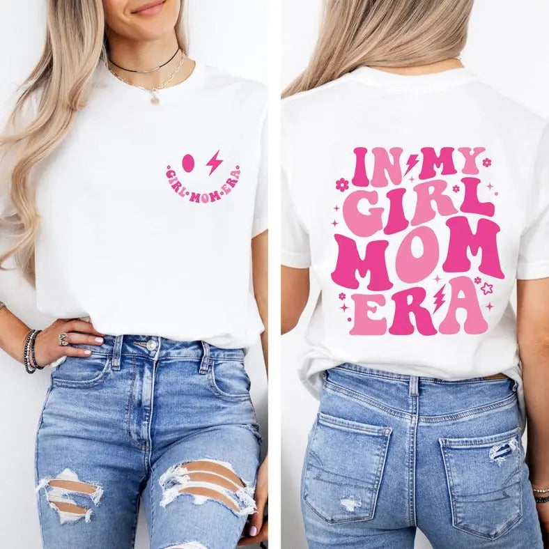 In My Girl Mom Era Shirt, Girl Mom Shirts, Mothers day gifts, Pregnancy Announcement shirt, Gift for Mom, Baby shower...