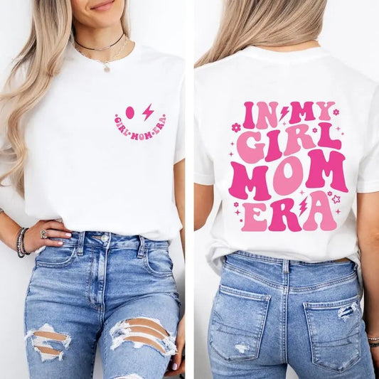 In My Girl Mom Era Shirt, Girl Mom Shirts, Mothers day gifts, Pregnancy Announcement shirt, Gift for Mom, Baby shower...