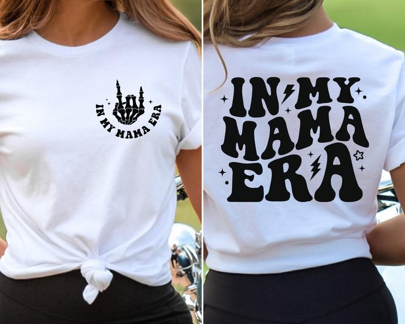 In My Mama Era Shirt, Mom Era T-Shirt, Gift for Moms, Best Mom Shirt, Mom Gifts