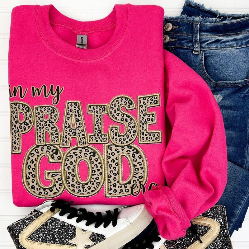 In My Praise God Gildan Sweatshirt T-Shirts, Hoodie | WearSparks.com