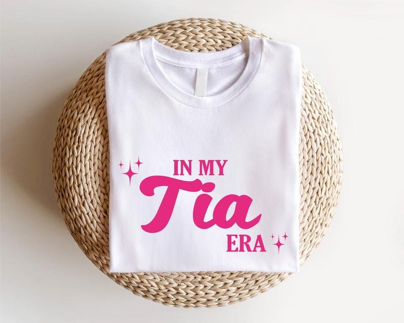 In My Tia Era Shirt, Trendy Auntie T-Shirt, New Tia Gift Tee, Cute Aunt Birthday Gift Short Sleeve, Baby Announcement Tee...