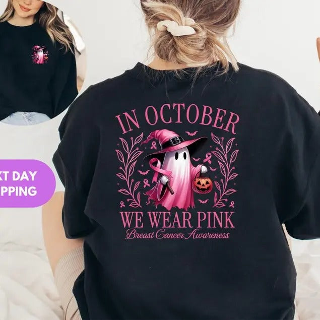 In October We Wear Pink Cute Ghost Wear Pink Sweatshirt 2 sides, Halloween Ghost Pink Ribbon Sweater, Breast Cancer...