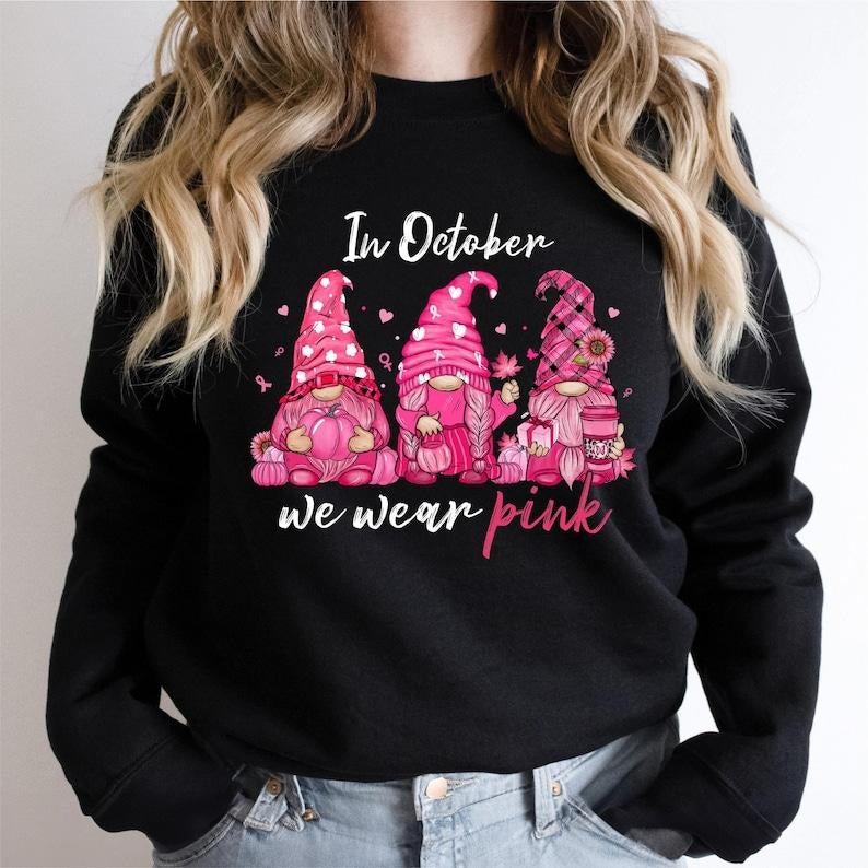 In October We Wear Pink Cute Gnomes Sweatshirt, Breast Cancer Awareness Month T-Shirt, Support Breast Cancer Tee...