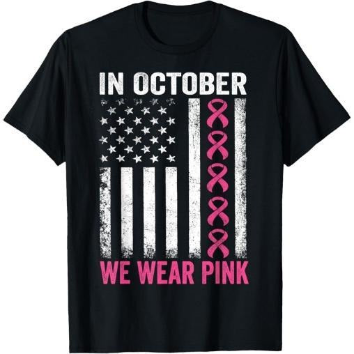 In October we Wear Pink Us Flag Breast Cancer Awareness T-Shirt Made in USA Hoodie, Sweatshirt | WearSparks.com