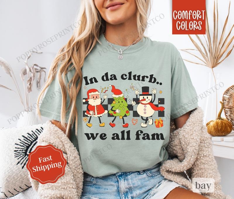 In da clurb Christmas Shirt Comfort Colors, Funny Xmas Tshirt, Women's Holiday Tee Hoodie, Sweatshirt | WearSparks.com