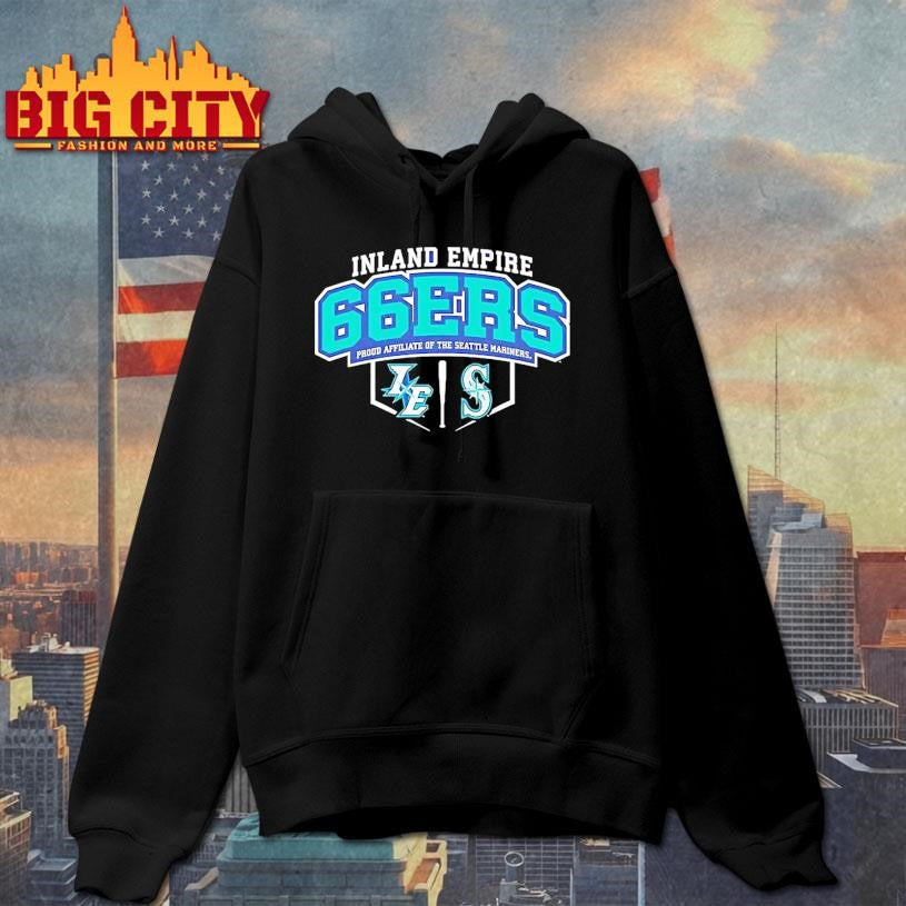 Inland Empire 66ers Proud Affiliate Of The Seattle Mariners Shirt