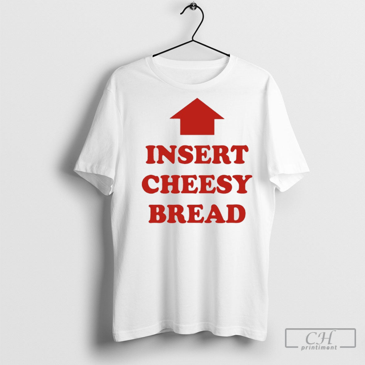 Insert Cheesy Bread Up Arrow