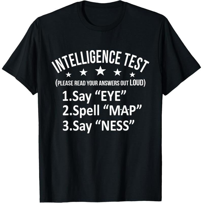 Intelligence Test Adult Humor Funny Sarcasm Graphic Short Sleeve T-Shirt made in usa Hoodie, Sweatshirt | WearSparks.com