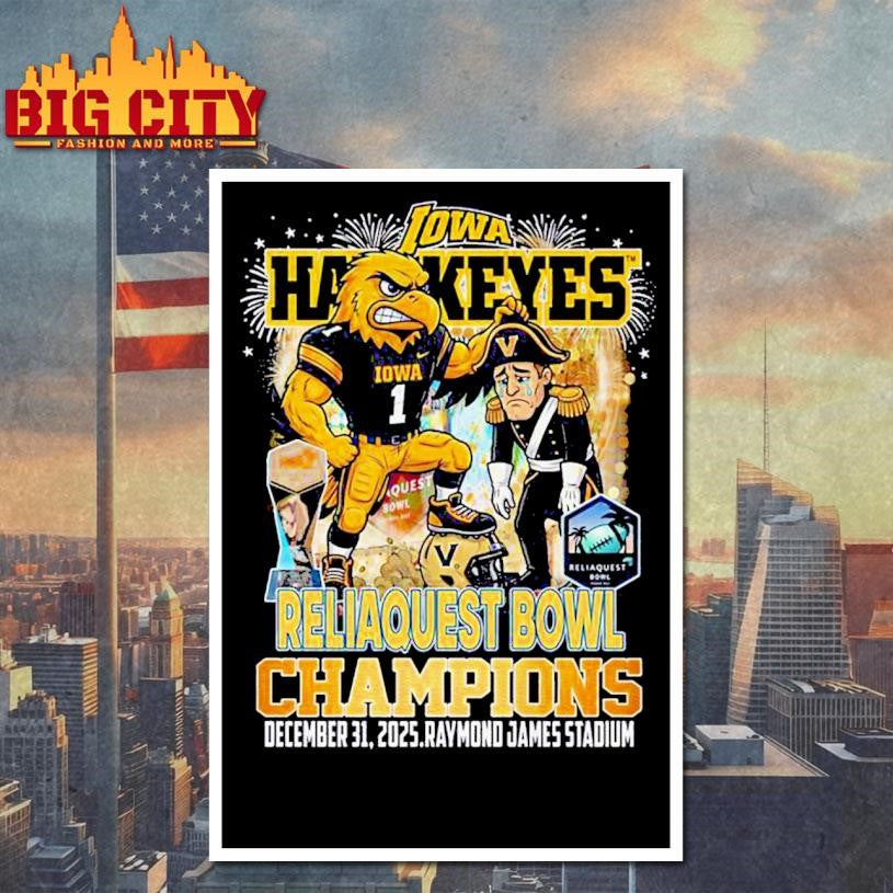 Iowa Hawkeyes Reliaquest Bowl Champions 2025 Shirt