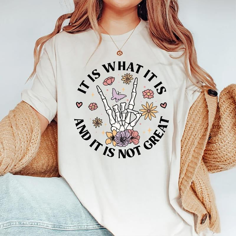 It Is Not Great Comfort Colors T-shirt, Funny Women Tee, Meme Women's, Funny Skeleton Shirt, Comfy Cotton Fabric Tops,...