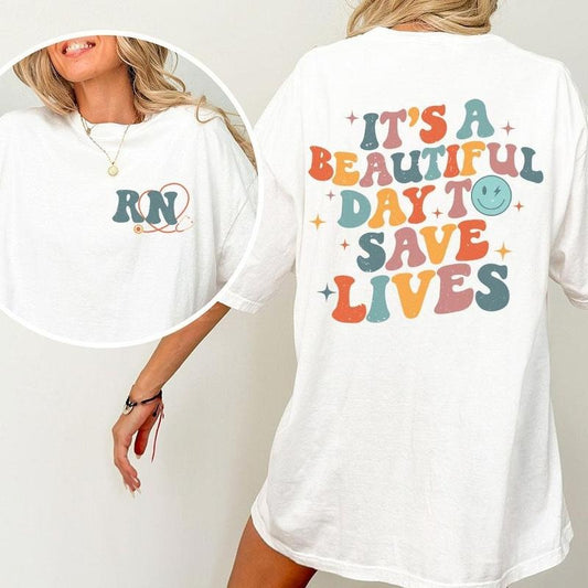 It's Beautiful Day To Save Lives Shirt, Registered Nurse T-Shirt, New Nurse Gift, Picu Nurse Shirt, RN Icu Tee, Nurse...