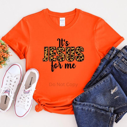 It's Jesus For Me DTF Transfer T-Shirts, Hoodie, Sweatshirt | WearSparks.com