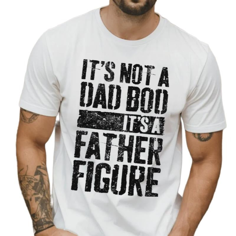 It's Not A Dad Bod It's A Father Figure T Shirt, Funny Mens Daddy Shirt, Gift For Father's Day Christmas, Dad Gift,...