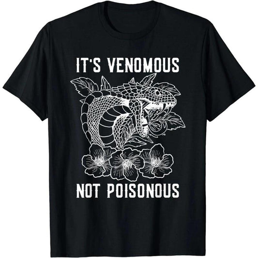 It's Venomous Not Poisonous For Snake Lover T-Shirt Hoodie, Sweatshirt | WearSparks.com