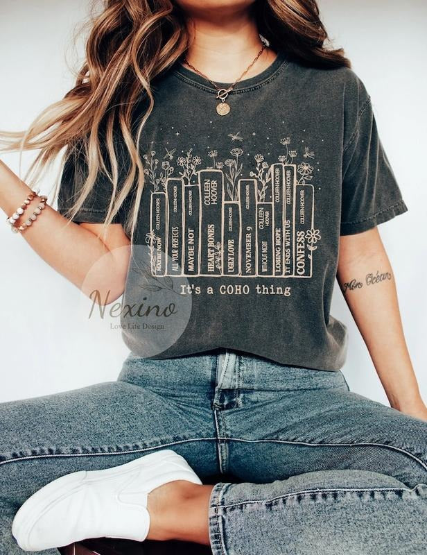 It's a Coho Thing shirt, Colleen Hoover t-shirt, Coho Thing t-shirt, Colleen Hoover shirt, bibliophile shirt, librarian...