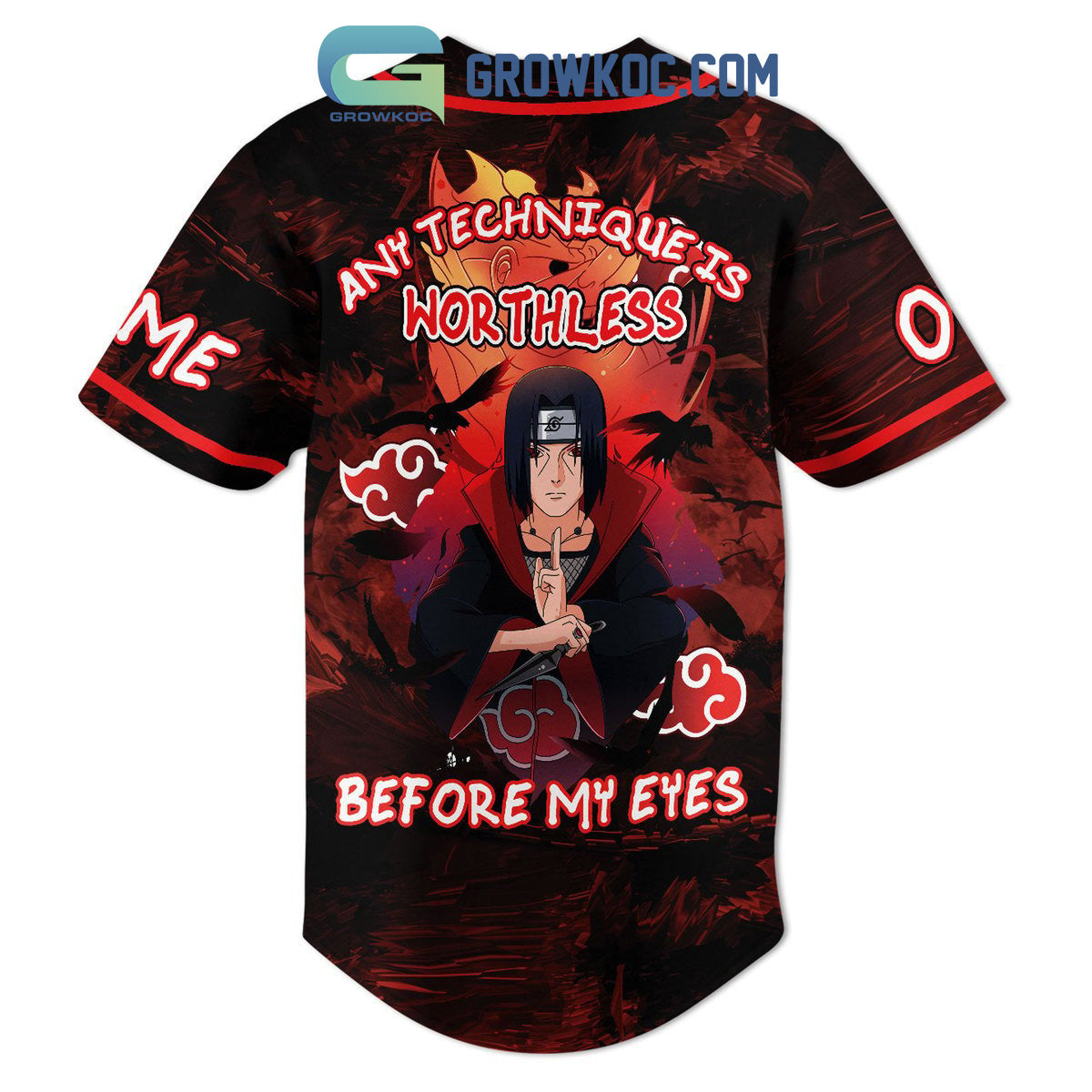 Itachi Any Technique Is Worthless Before My Eyes Personalized Baseball Jersey
