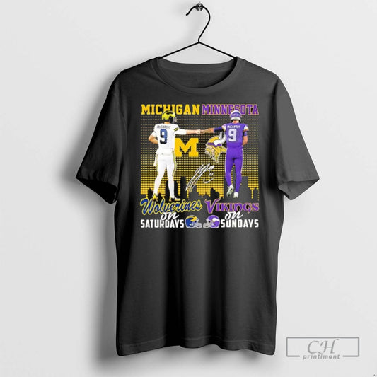 J J Mccarthy Michigan Wolverines On Saturdays Minnesota Vikings On Sundays Signature T Shirts