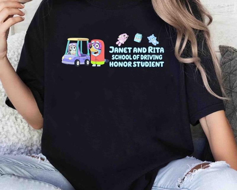 Janet And Rita School Of Driving Honor Studient Shirt , Mumlife Bluey Shirt, Bluey Family  sweater Hoodie, Sweatshirt