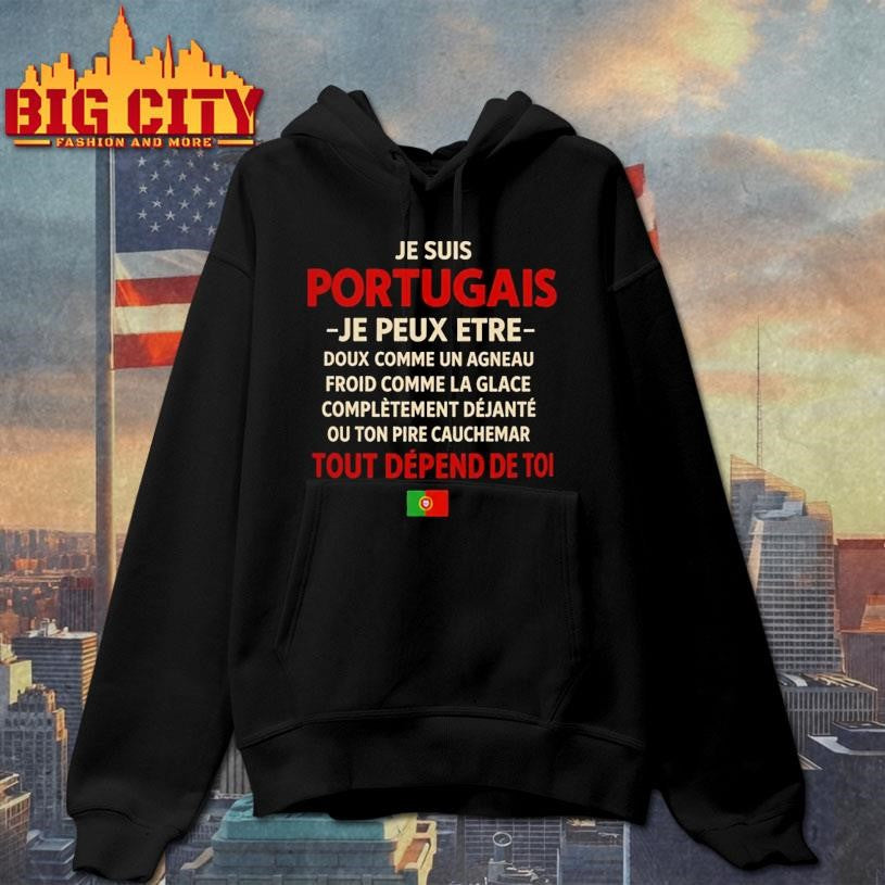 Je Suis Portugais Funny Quote Shirt Portuguese Pride Gift