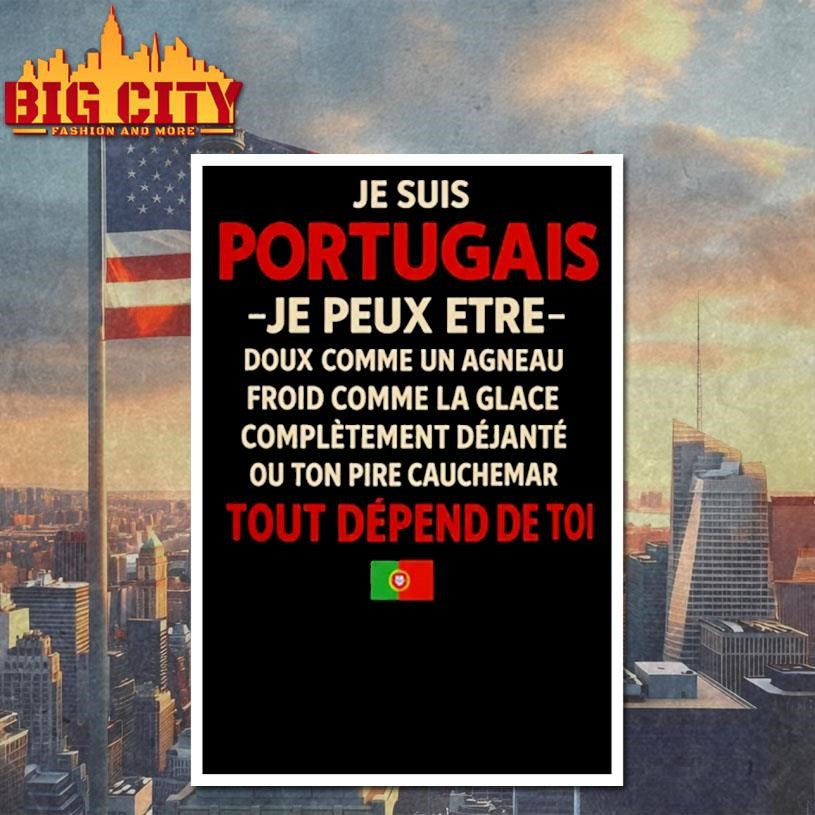 Je Suis Portugais Funny Quote Shirt Portuguese Pride Gift