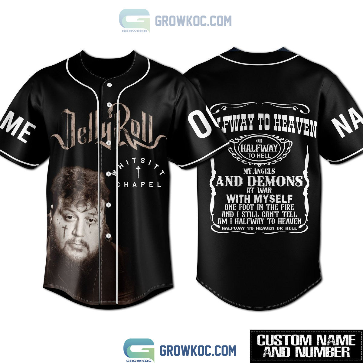 Jelly Rolll Whitsitt Chapel Halfway To Heaven Or Hell Personalized Baseball Jersey