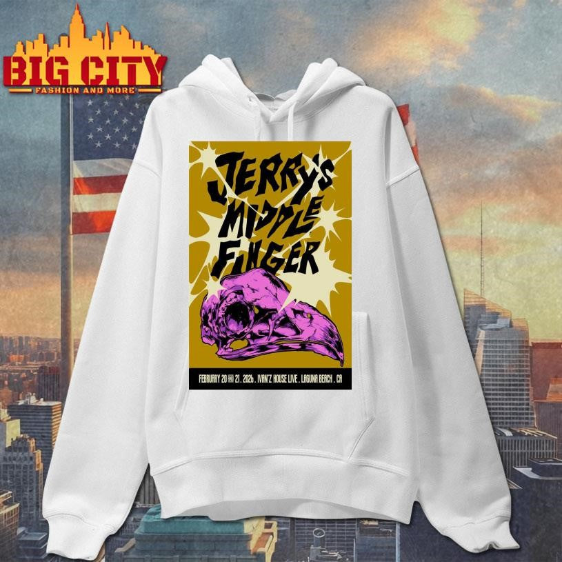 Jerry’s Middle Finger Feb 20 21 2026 Laguna’s Beach CA Poster shirt