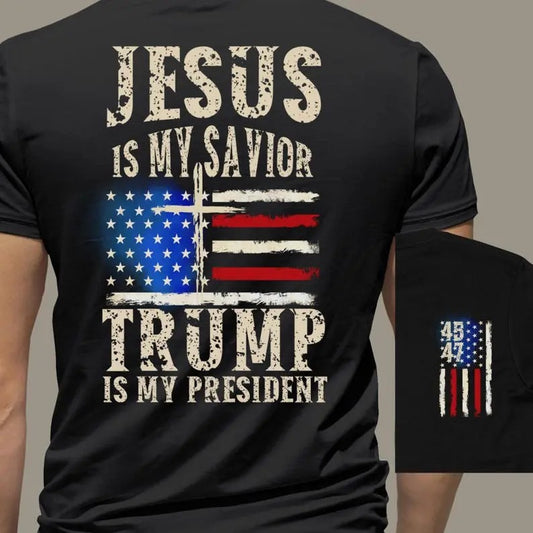 Jesus Is My Savior Trump Is My President T-Shirt, Patriotic Christian Shirts, Vintage Unisex T-Shirt, Casual, Classic...