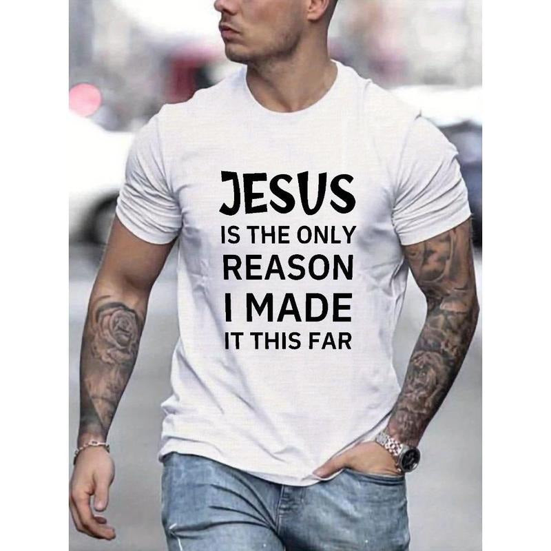 Jesus Is The Only Reason Print T Shirt, Tees For Men, Casual Short Sleeve T-shirt For Summer Made in USA Hoodie, Sweatshirt