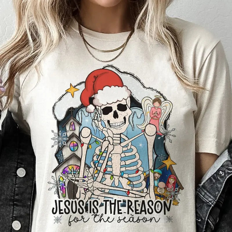 Jesus Is The Reason For the Season Tee Skeleton Jesus Is The Reason Christmas Tshirt Faith Christmas Skull Sweatshirt...