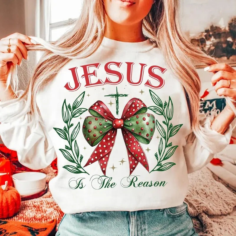 Jesus Is the Reason for the Season Sweatshirt, Christmas Coquette Bow T-Shirt, Christmas Jesus Holiday Clothing, Unisex...