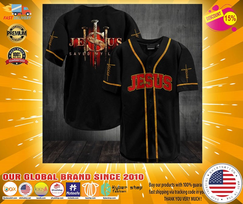 Jesus saved my life baseball jersey shirt