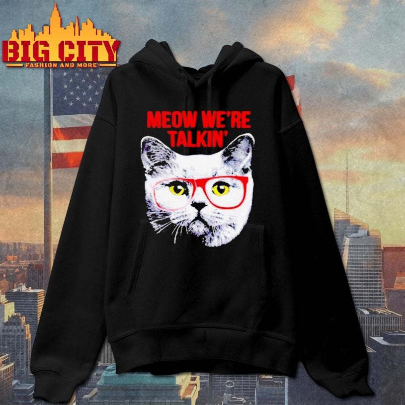 Joey Bragg Cat Meow Were Talkin Shirt