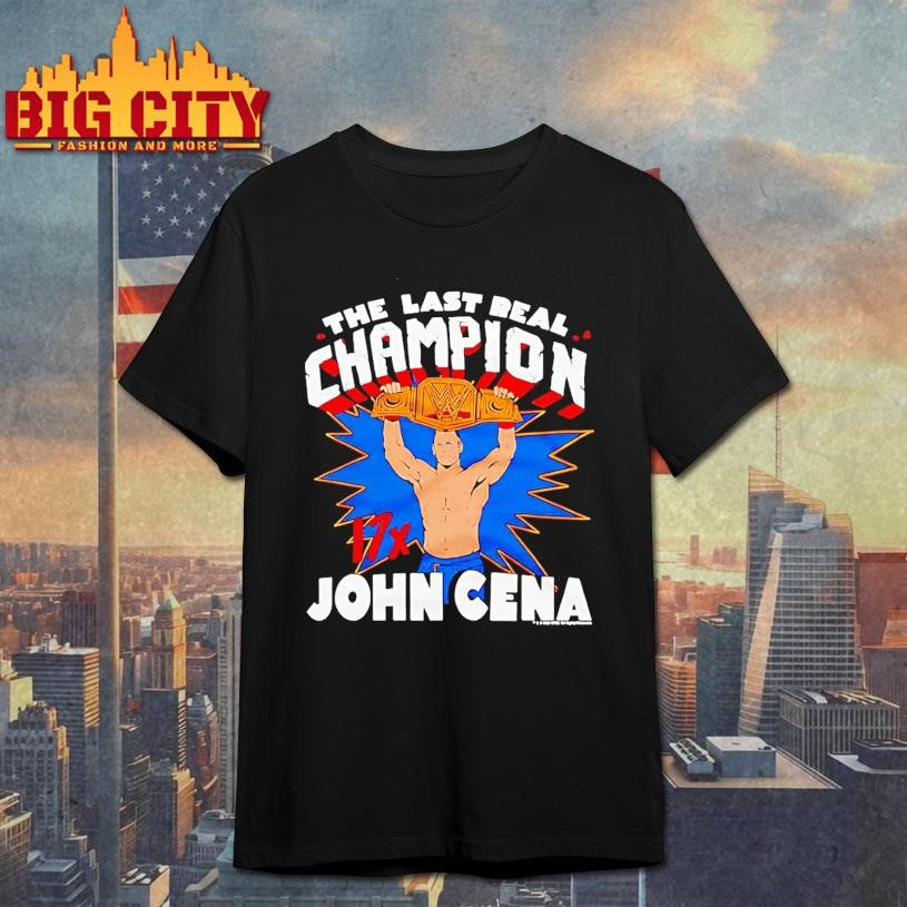 John Cena The Last Real Champion 17x Caricature Shirt