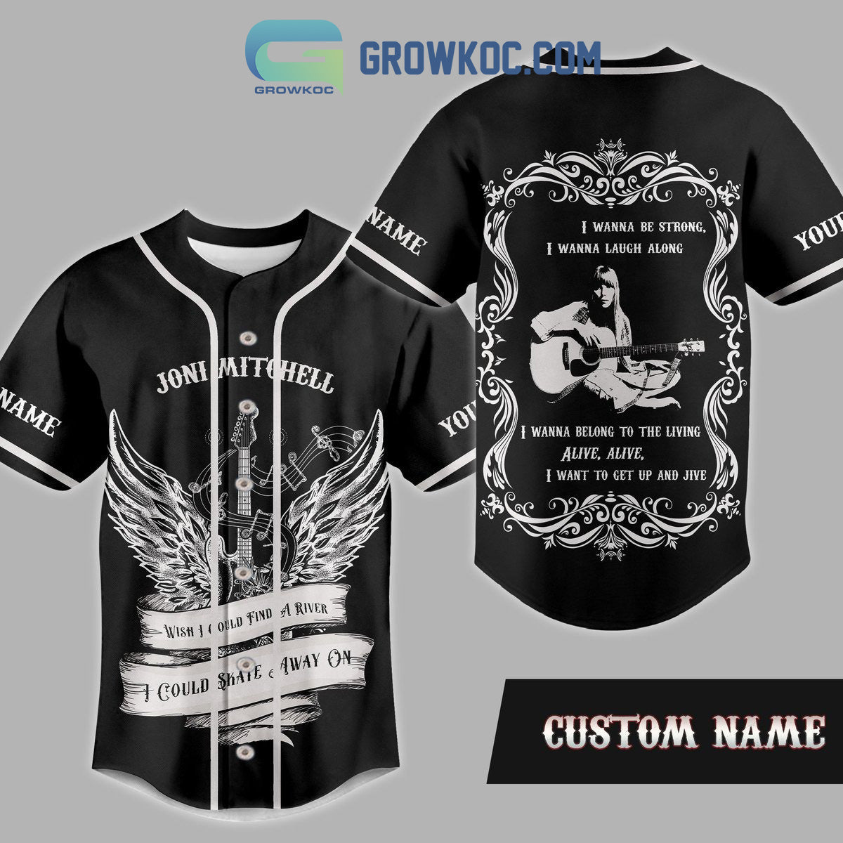 Joni Mitchell Wish I Could Find A River I Could Skate Away On Personalized Baseball Jersey