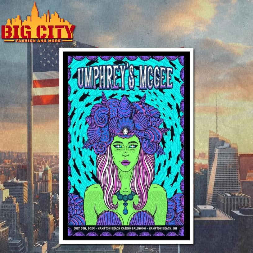 July 5 2024 Casino Ballroom Hampton Beach NH Umphreys McGee Poster Shirt