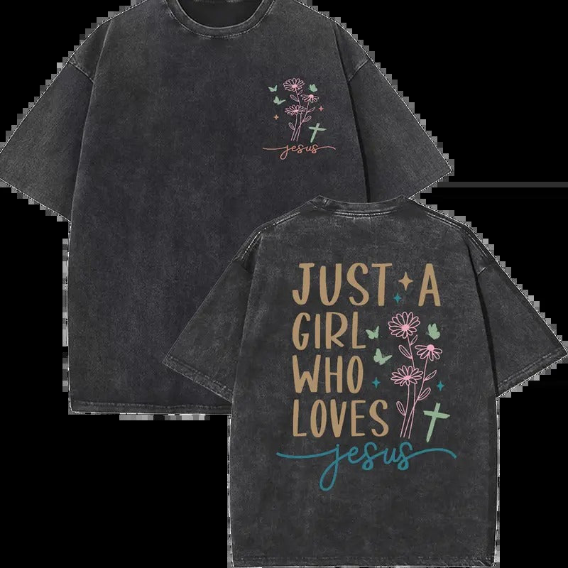 Just A Girl Who Loves Jesus Unisex Washed T-Shirt Christian t shirts, Vintage 90s Graphic Tee, Gift Top Womenswear Cotton...