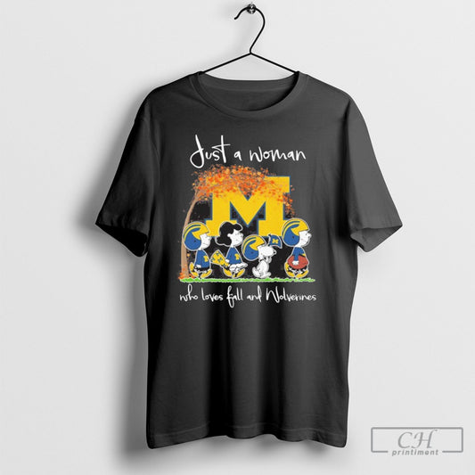 Just A Woman Who Loves Fall And Michigan Wolverines X The Peanuts Walking Shirt