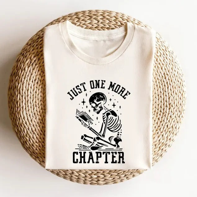 Just One More Chapter Shirt, Bookworm T-Shirt, Book Lover Shirts, Bookworm Gifts, Reading Teacher Shirt, Reading shirt,...