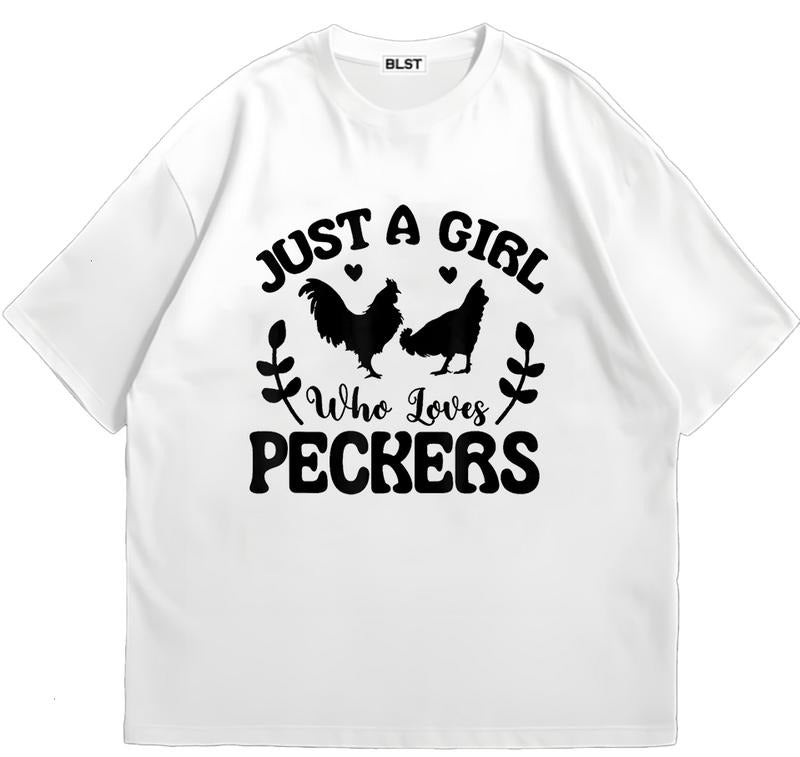 Just a Girl Who Loves Peckers T-Shirt Edgy Streetwear Cotton Comfort Retro Graphic Hoodie, Sweatshirt | WearSparks.com