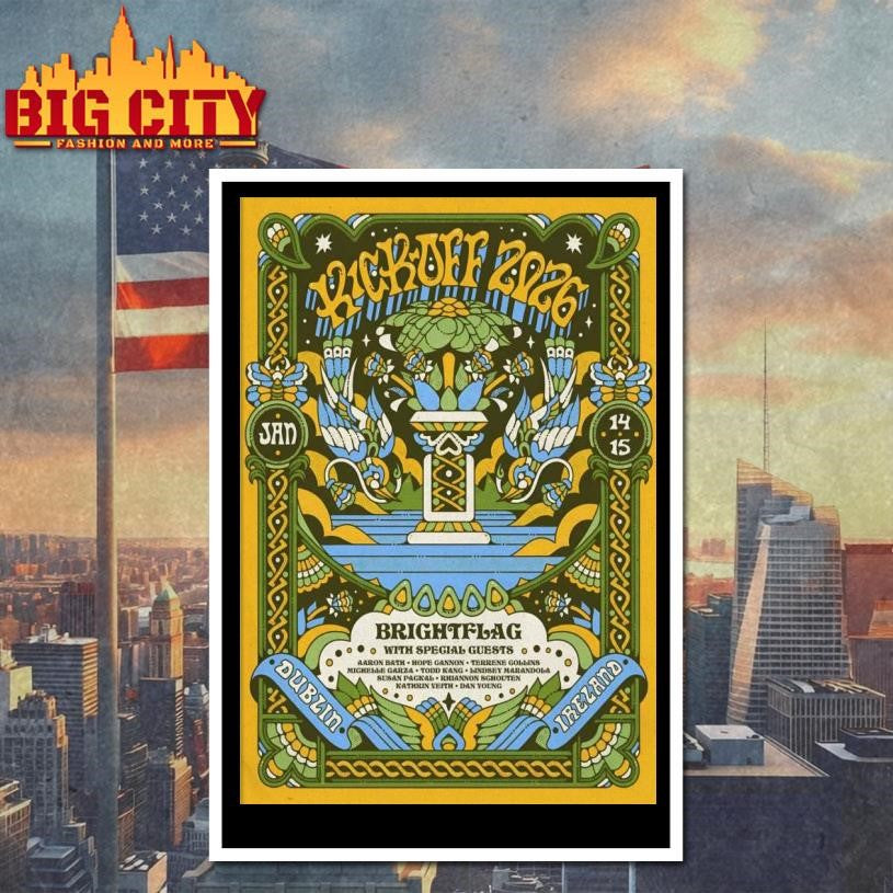 KICKOFF On Jan 14-15 2026 In Dublin Ireland Poster Shirt
